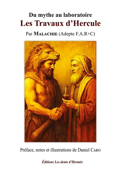 Les travaux d'Hercule : Du mythe au laboratoire
