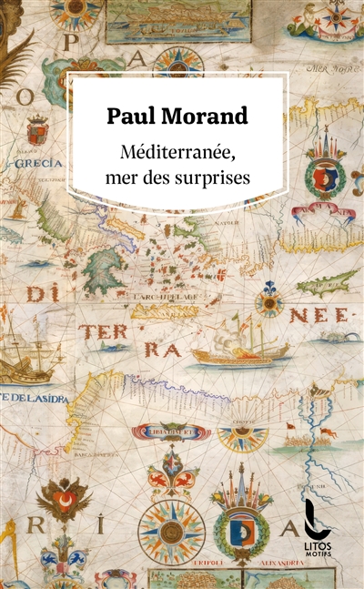 Méditerranée, mer des...