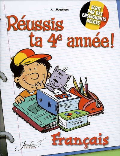 Réussis ta 4e année ! : français