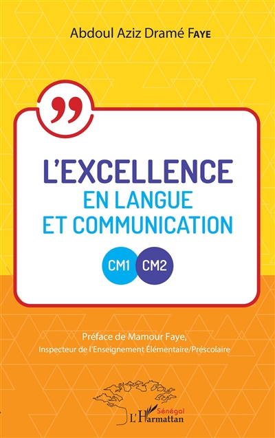 L'excellence en langue et communication : CM1-CM2