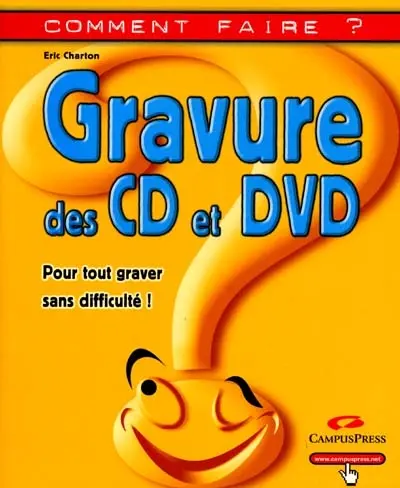 Gravure des CD et DVD