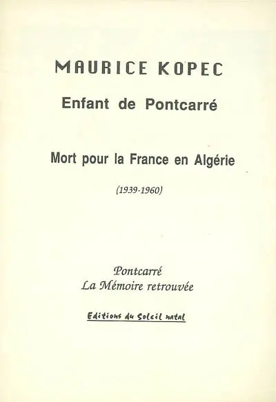 Maurice Kopec : enfant de Pontcarré mort pour la France en Algérie (1939-1960)