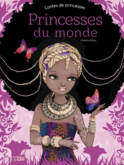 Princesses du monde : contes de princesses