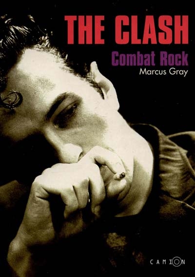 The Clash : combat rock