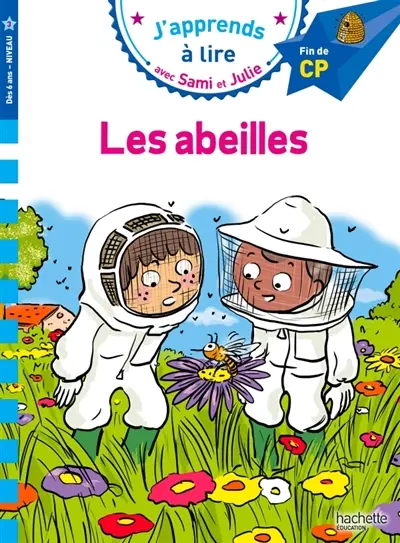 Les abeilles : CP, niveau 3 Les abeilles : CP, niveau 3