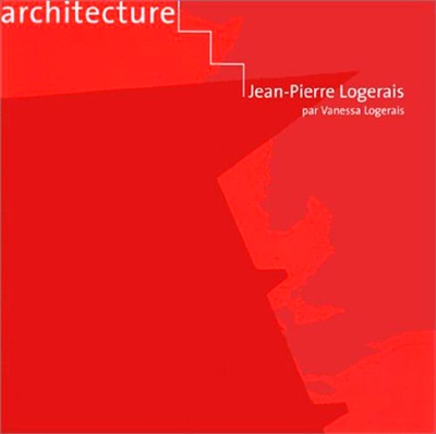 Architecture, Jean-Pierre Logerais