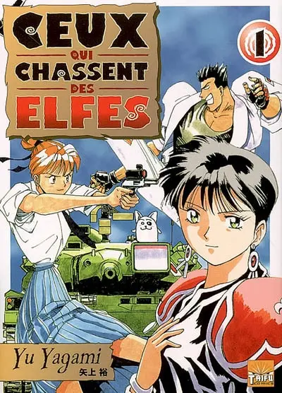 Ceux qui chassent des elfes. Vol. 1