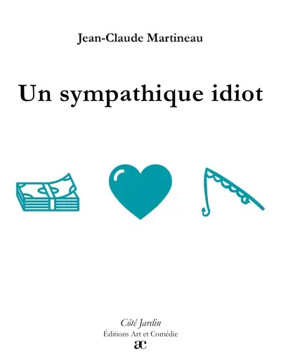 Un sympathique idiot