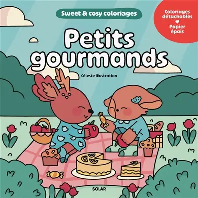 Petits gourmands : 45 coloriages