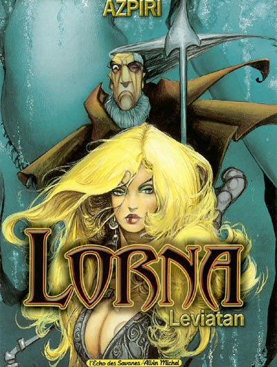 Lorna. Vol. 2. Leviatan