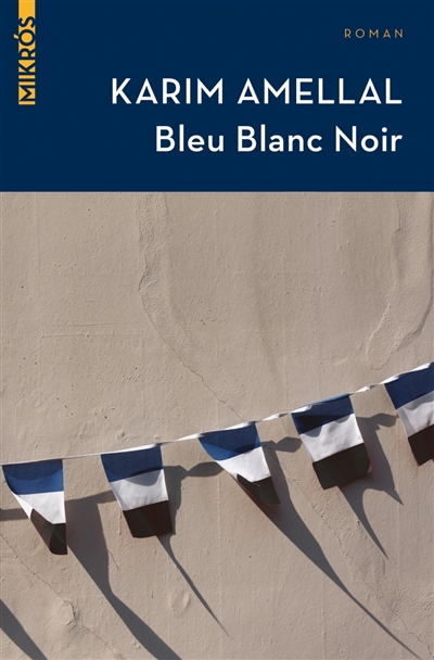 Bleu, blanc, noir