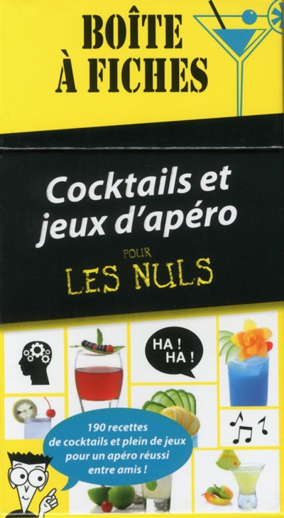 Cocktails et jeux d'apéro pour les nuls : boîte à fiches : 190 recettes de cocktails et plein de jeux pour un apéro réussi entre amis