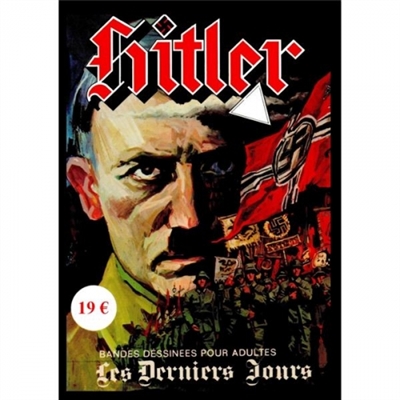 Hitler. Vol. 1. Les derniers jours
