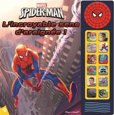 Spider-Man : l'incroyable sens d'araignée !