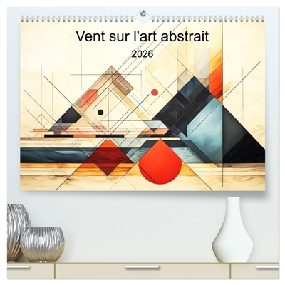 Vent sur l'art abstrait (Calendrier mural 2026 DIN A2 vertical) calendrier de bureau : Plongez dans l'univers envoûtant de ce calendrier d'art abstrait, où le rouge vibrant et le noir profond fusionnent dans une danse captivante de formes géométriques.