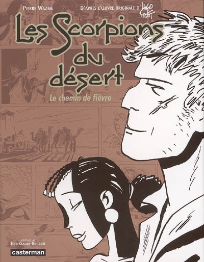 Les Scorpions du désert. Vol. 4. Le chemin de fièvre