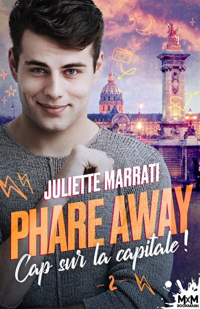 Cap sur la capitale : Phare away, T2