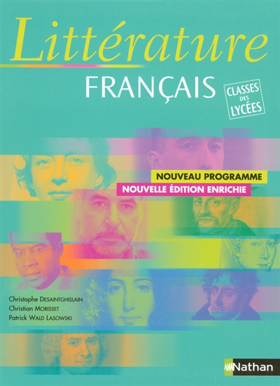 Français littérature, classes des lycées : nouveau programme