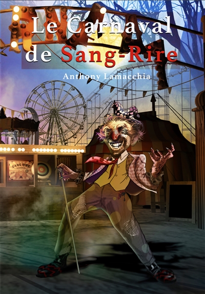 Le Carnaval de Sang-Rire