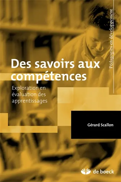 Des savoirs aux compétences : exploration en évaluation des apprentissages