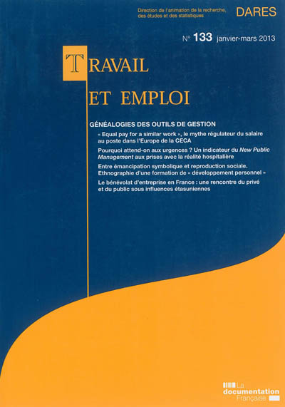 Travail et emploi, n° 133. Généalogie des outils de gestion