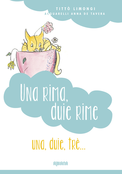 Una rima, duie rime : una, duie, trè