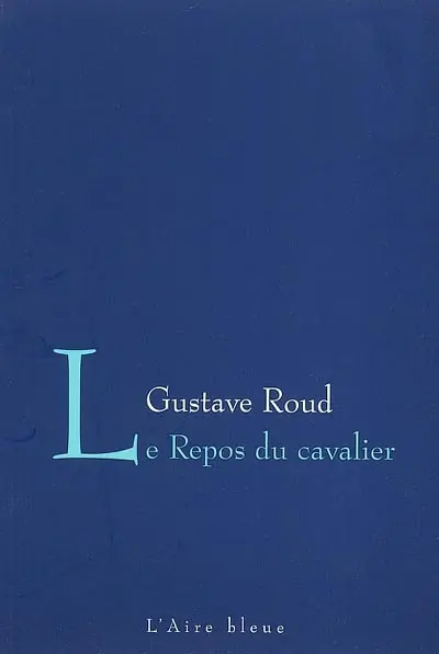 Le repos du cavalier