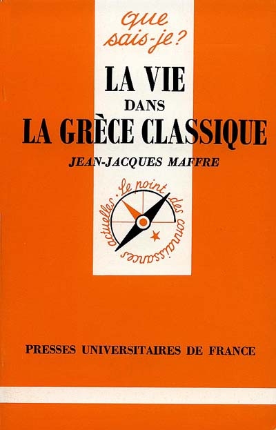 La Vie dans la Grèce classique