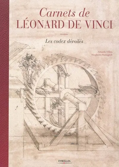 Carnets de Léonard : les codex dévoilés