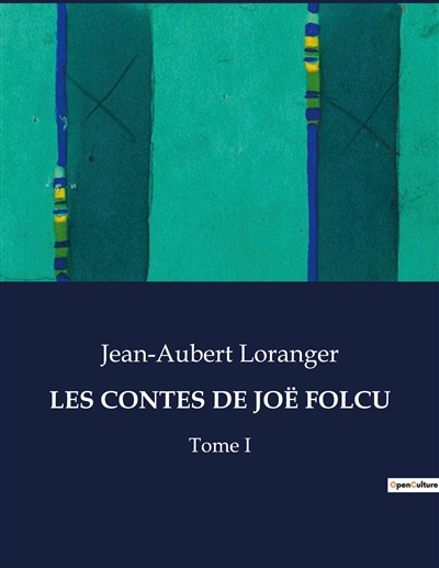 LES CONTES DE JOE FOLCU : Tome I