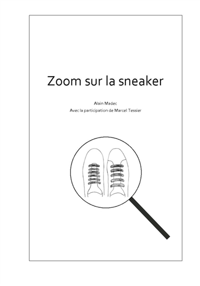 Zoom sur la sneaker