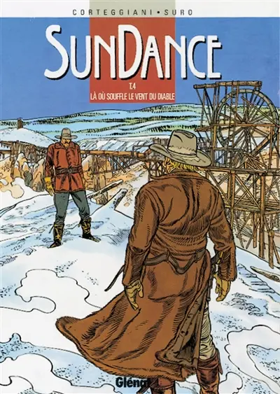 Sundance. Vol. 4. Là où souffle le vent du diable