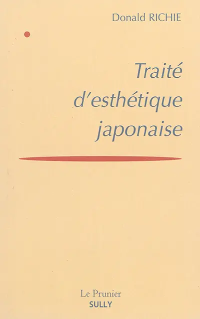 Traité d'esthétique japonaise