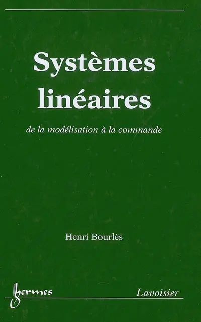 Systèmes linéaires : de la modélisation à la commande