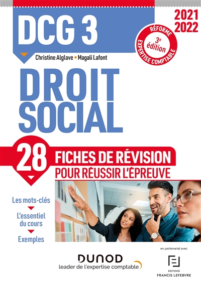 DCG 3, droit social : 28 fiches de révision pour réussir l'épreuve : réforme expertise comptable, 2021-2022