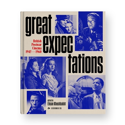 Great expectations : British postwar cinema : 1945-1960
