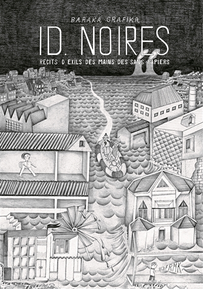 ID noires : récits d'exils des mains des sans-papiers