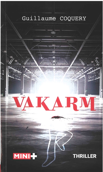 Vakarm : thriller