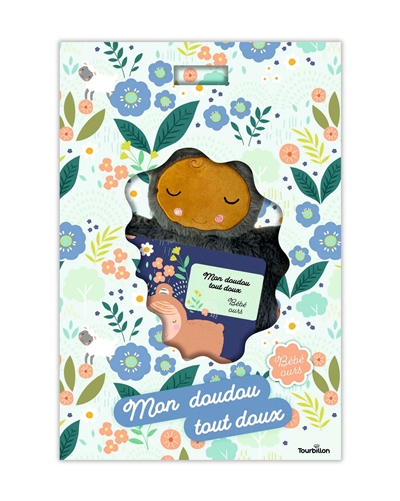 Mon doudou tout doux : bébé...