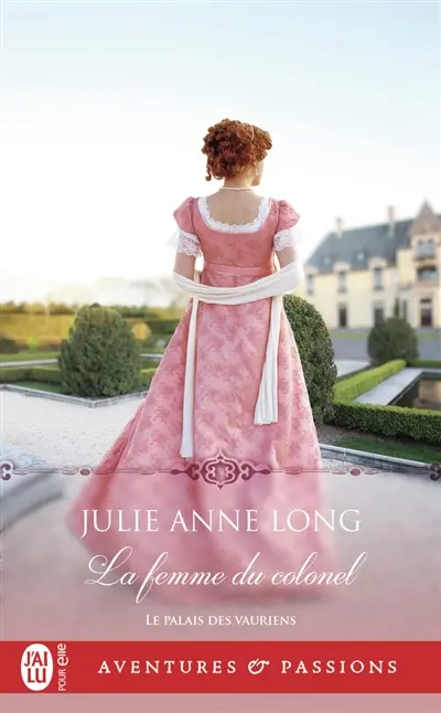 Le palais des vauriens. Vol. 8. La femme du colonel