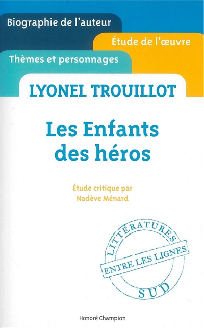 Lyonel Trouillot, Les enfants des héros