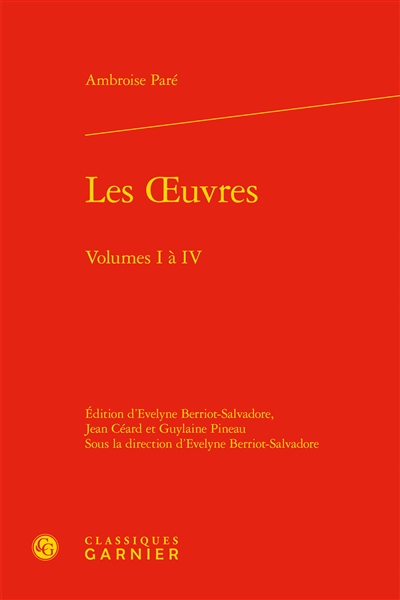Les oeuvres, volumes I et IV