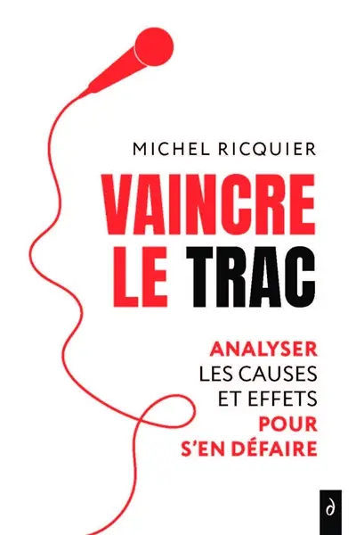 Vaincre le trac