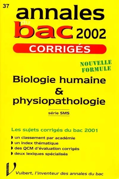 Biologie humaine et physiopathologie : série SMS