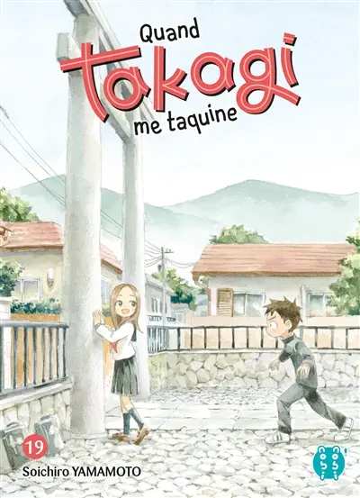 Quand Takagi me taquine. Vol. 19