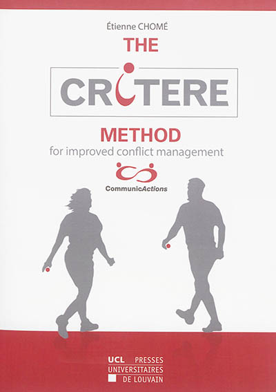 The critere method for improved conflict management