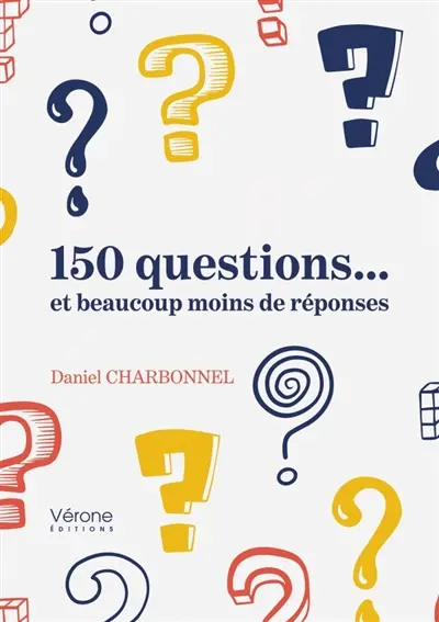150 questions... et beaucoup moins de réponses