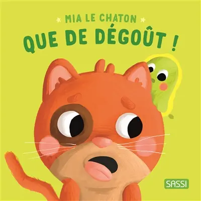 Mia le chaton : que de dégoût !