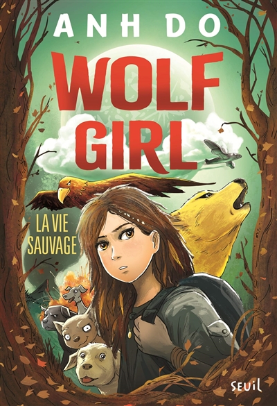 Wolf girl. Vol. 1. La vie sauvage