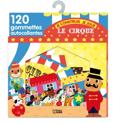 Le cirque : 120 gommettes autocollantes